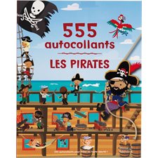 Les pirates : 555 autocollants