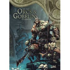 Orcs & gobelins T.15 Lardeur : Bande dessinée