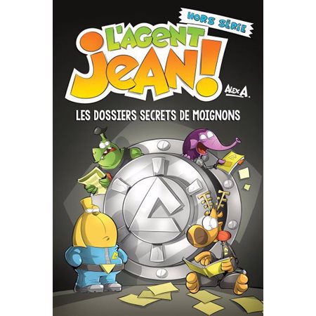L'agent Jean! : Hors série : Les dossiers secrets de Moignons : Nouvelle édition : Bande dessinée