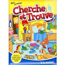 Mon premier cherche et trouve : A la maison : Trouve le sourire caché dans chaque scène !