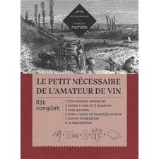 Coffret : Le petit nécessaire de l'amateur de vin : Kit complet : 1 tire-bouchon sommelier; 1 pompe à vide et 2 bouchons; 2 stop-gouttesé 1 porte-verres et bouteille en bois; 1 carnet d'initiation à