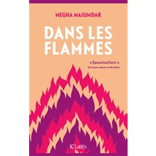 Dans les flammes