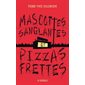 Mascottes sanglantes et pizzas frettes : 9-11