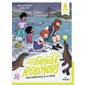 Le tour du monde de la famille Rollmops T.03 : San Francisco à la nage : 7 lieues : 6-8