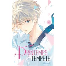 Printemps & tempête T.01 : Manga : ADO