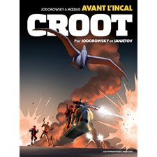 Avant l'Incal T.03 Croot : Bande dessinée