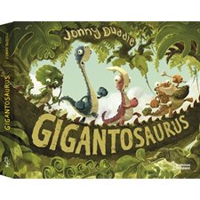 Gigantosaurus : Livre cartonné