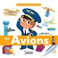 Les avions : Ma baby encyclopédie
