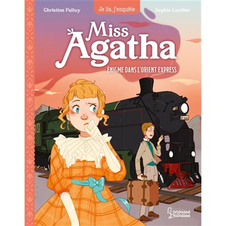 Miss Agatha T.03 : Énigme dans l'Orient Express :  6-8