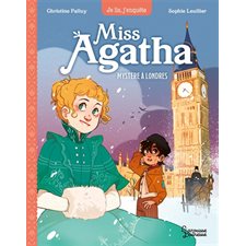 Miss Agatha T.01 : Mystère à Londres : 6-8