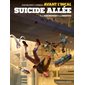 Avant l'Incal T.06 : Suicide allée : Bande dessinée