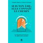 Suis ton âme, elle connaît le chemin (FP) : Un témoignage puissant et inédit sur l'au-delà