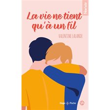 La vie ne tient qu'à un fil (FP)