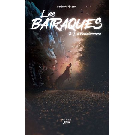 Les batraques T.02 : La renaissance : 9-11