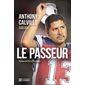 Anthony Calvillo, le passeur : Prix spécial 9.95 $