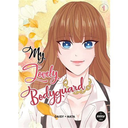 My lovely bodyguard T.01 : Manga : ADT