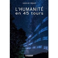 L'humanité en 45 tours