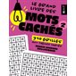 Le Grand livre des mots cachés T.02 : 310 grilles aux thèmes variés