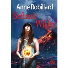 La trilogie des Wilder T.03 : Bethanie Wilder : FAN