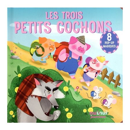 Les trois petits cochons : Contes en pop-up