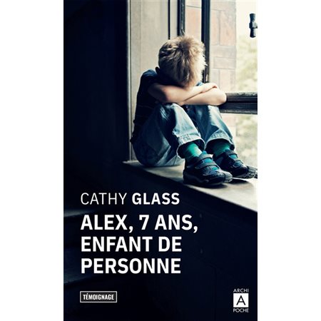 Alex, 7 ans, enfant de personne