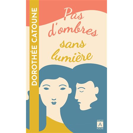 Pas d''ombres sans lumière