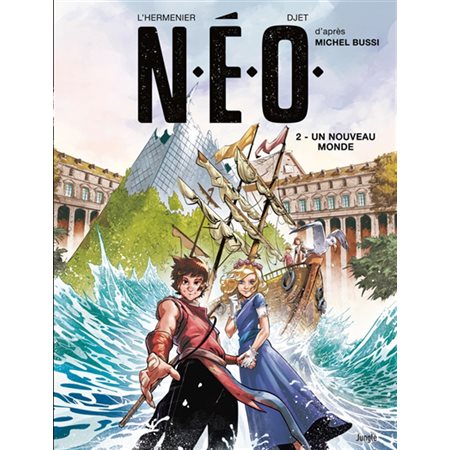 N.É.O. T.02 : Un nouveau monde : ADO