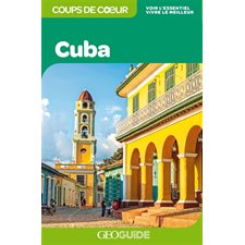 Cuba : Guides Gallimard. Géoguide. Coups de coeur : 3e édition (Gallimard)