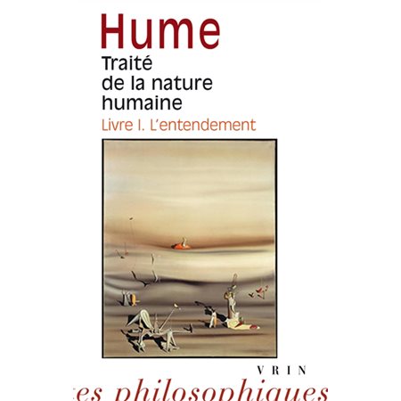 Traité de la nature humaine T.01 : L'entendement