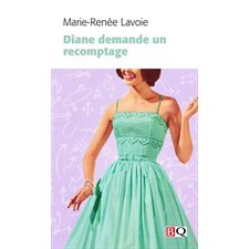 Diane demande un recomptage (FP) : Bibliothèque québécoise