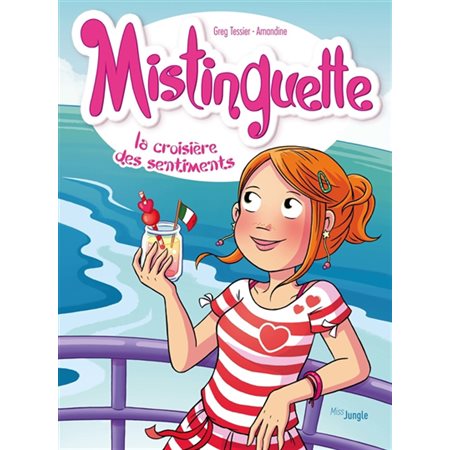 Mistinguette T.13 : La croisière des sentiments : Bande dessinée