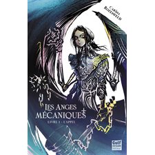 Les anges mécaniques T.01 : L'appel : 12-14