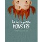 La belle petite monstre