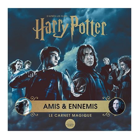 Harry Potter : Le carnet magique : Amis & ennemis