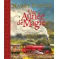 Harry Potter : Une année de magie : Vivez chaque jour un moment magique avec la saga de J.K. Rowling