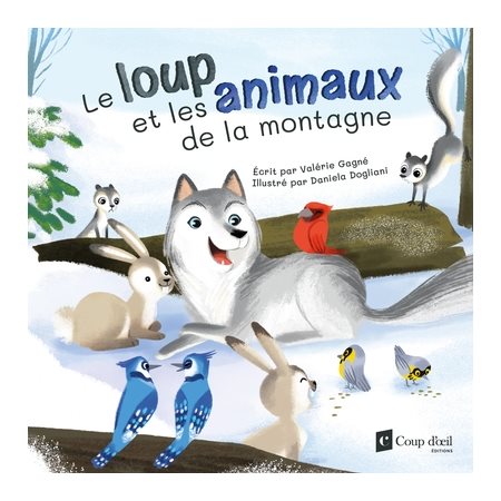 Le loup et les animaux de la montagne : Couverture souple