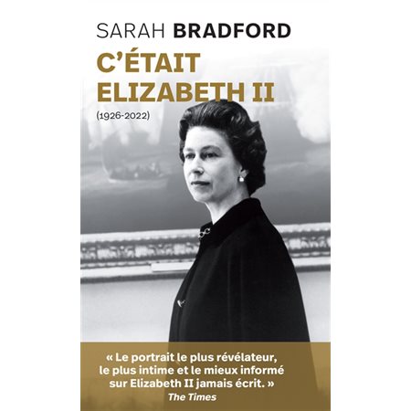 C'était Elizabeth II (1926-2022) (FP)