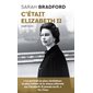 C'était Elizabeth II (1926-2022) (FP)