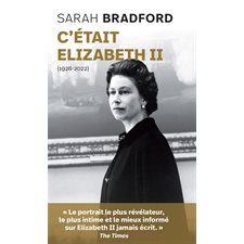 C'était Elizabeth II (1926-2022) (FP)