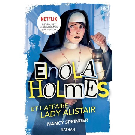 Les enquêtes d'Enola Holmes T.02 (FP) : Enola Holmes et l'affaire lady Alistair : 12-14