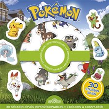 Pokémon : 30 stickers épais repositionnables + 4 décors à compléter