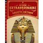 Le livre extraordinaire de l'Egypte antique