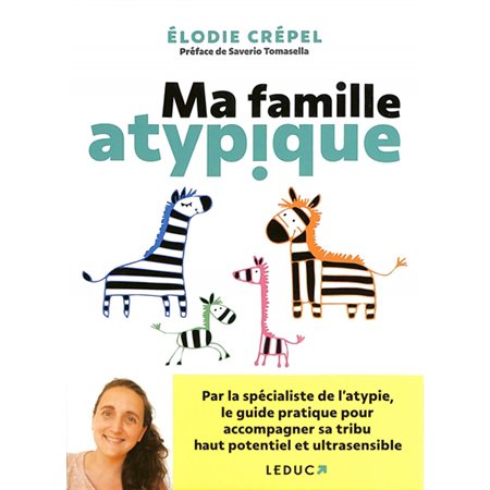 Ma famille atypique