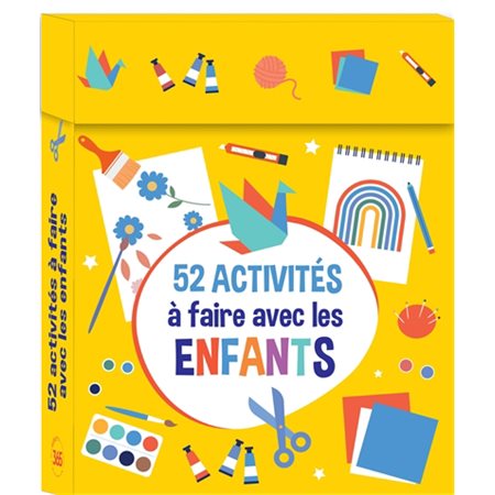 52 activités à faire avec les enfants