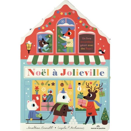 Noël à Jolieville : Un livre accordéon géant avec des flaps ! : Un cadeau parfait pour les 3-7 ans
