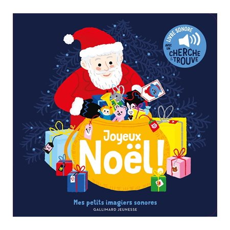 Joyeux Noël ! : Mes petits imagiers sonores : Livre cartonné