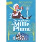 Les malheurs de Millie Plume (FP) : Folio junior : 9-11