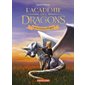 L'académie des dragons T.02 : Cara et Voleuse d'Argent : 6-8