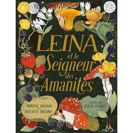 Leina et le seigneur des amanites