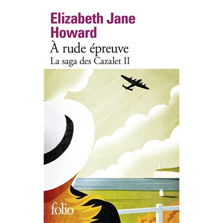 La saga des Cazalet T.02 (FP) : A rude épreuve